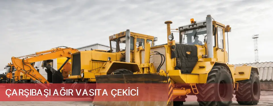 Çarşıbaşı İlçemi Ağır Vasıta Çekici