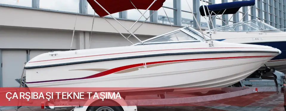 Çarşıbaşı İlçemi Tekne Taşıma